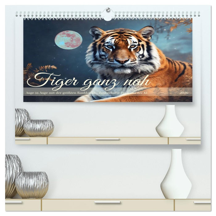 Tiger ganz nah (CALVENDO Premium Wandkalender 2026)