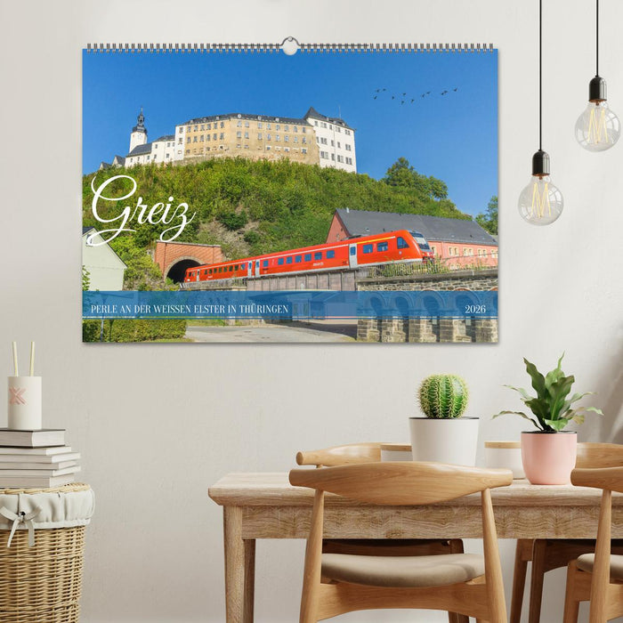 Greiz - Perle an der weißen Elster in Thüringen (CALVENDO Wandkalender 2026)