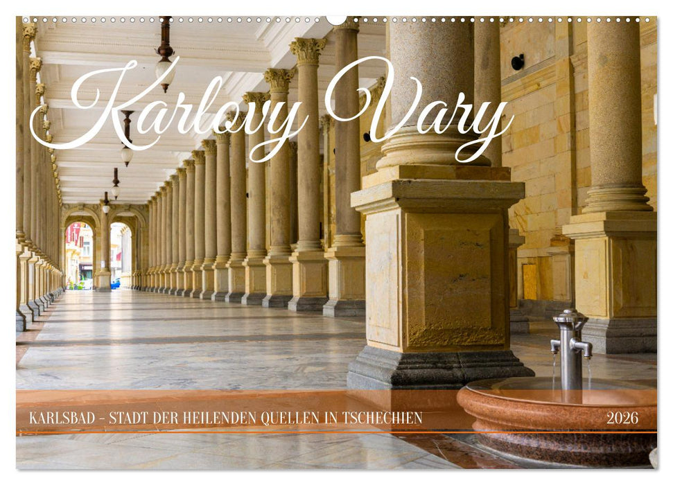 Karlovy Vary - Stadt der heilenden Quellen (CALVENDO Wandkalender 2026)