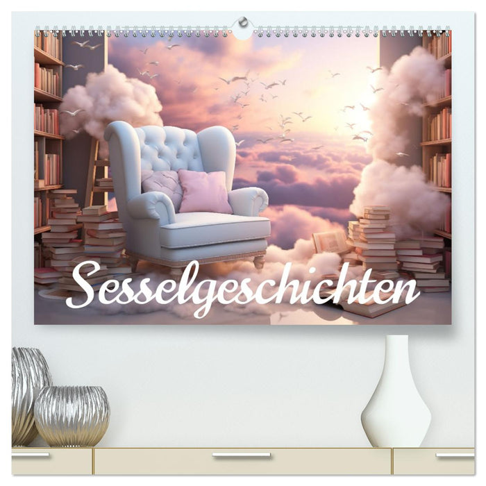 Sesselgeschichten (CALVENDO Premium Wandkalender 2026)