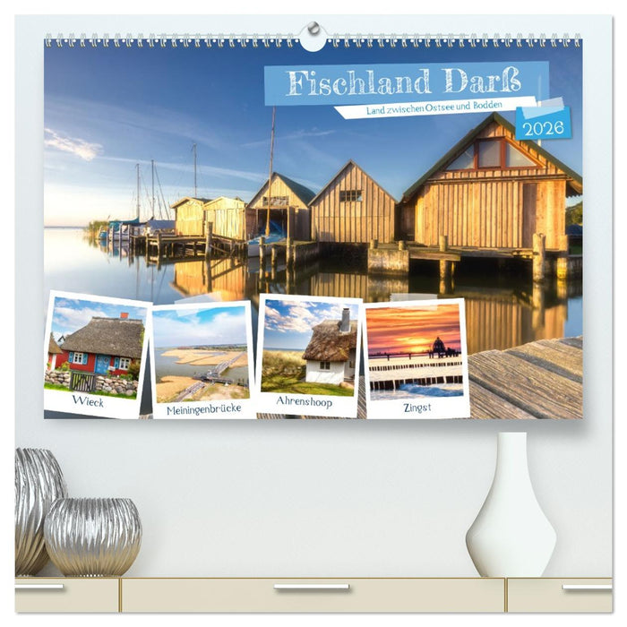 Fischland Darß, Land zwischen Ostsee und Bodden (CALVENDO Premium Wandkalender 2026)