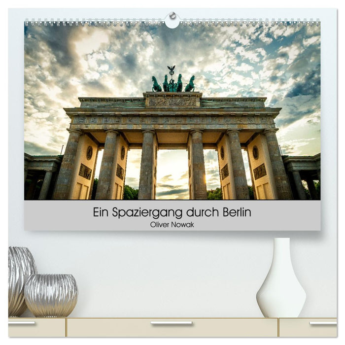 Ein Spaziergang durch Berlin (CALVENDO Premium Wandkalender 2026)