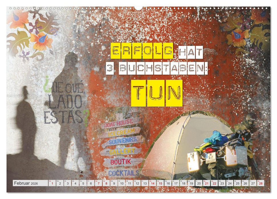 Stop dreaming start doing - Hör auf zu träumen und mach es einfach (CALVENDO Premium Wandkalender 2026)