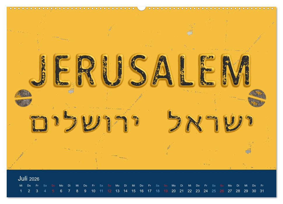 Geliebtes Jerusalem (CALVENDO Premium Wandkalender 2026)