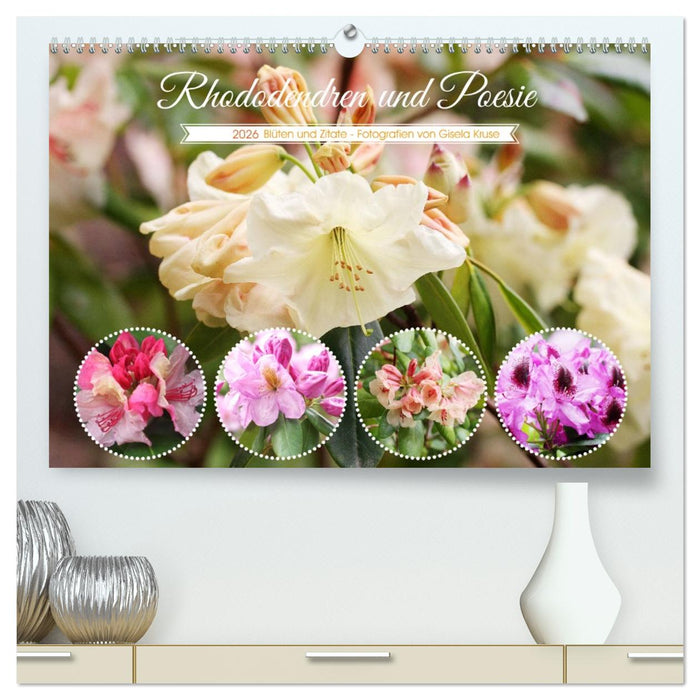 Rhododendren und Poesie (CALVENDO Premium Wandkalender 2026)