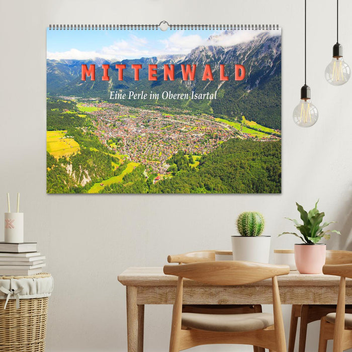 MITTENWALD Eine Perle im Oberen Isartal (CALVENDO Wandkalender 2026)