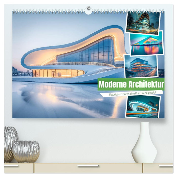 Moderne Architektur (CALVENDO Premium Wandkalender 2026)