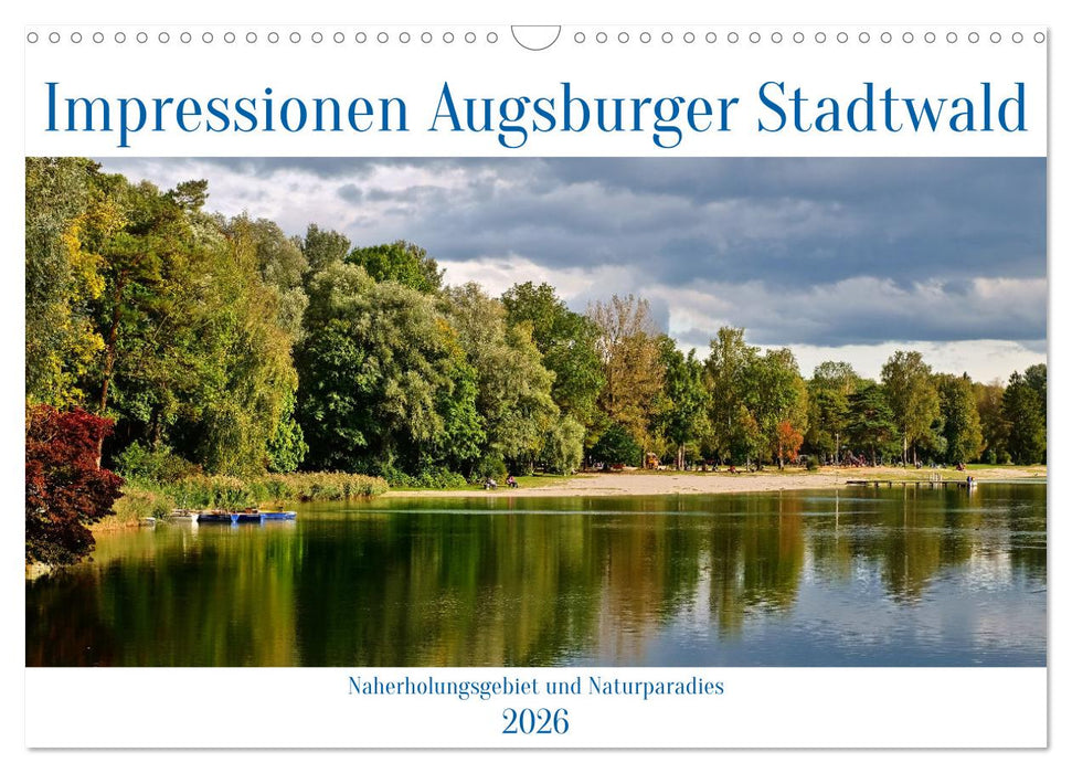 Impressionen Augsburger Stadtwald (CALVENDO Wandkalender 2026)