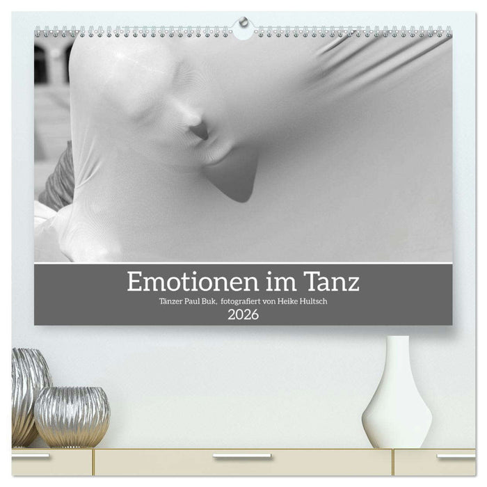 Emotionen im Tanz (CALVENDO Premium Wandkalender 2026)