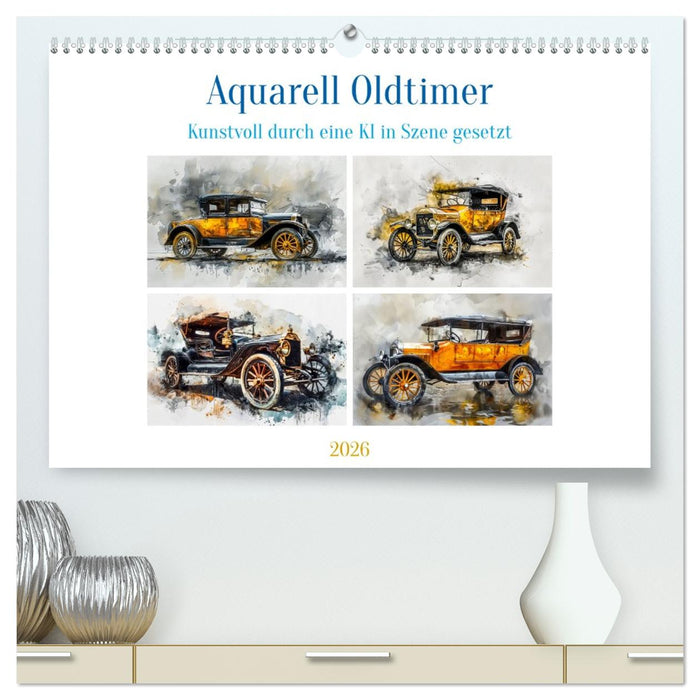 Aquarell Oldtimer (CALVENDO Premium Wandkalender 2026)