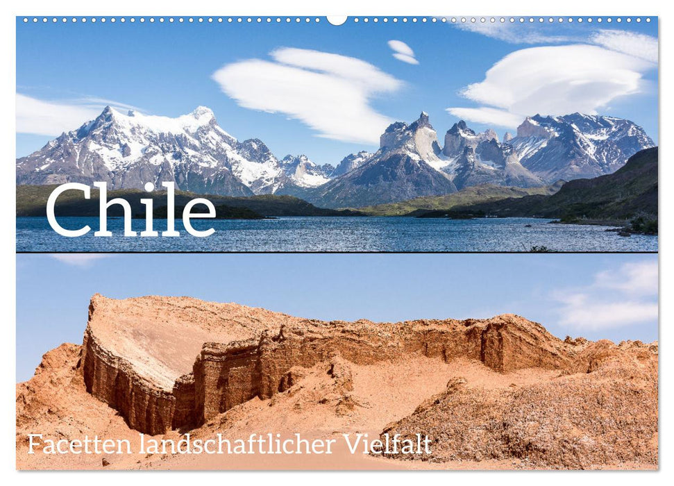 Chile - Facetten landschaftlicher Vielfalt (CALVENDO Wandkalender 2026)