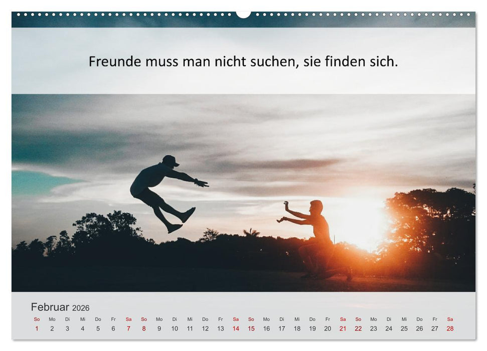 Motivationssprüche Freundschaft (CALVENDO Premium Wandkalender 2026)