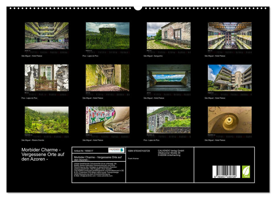 Morbider Charme - Vergessene Orte auf den Azoren - (CALVENDO Premium Wandkalender 2026)