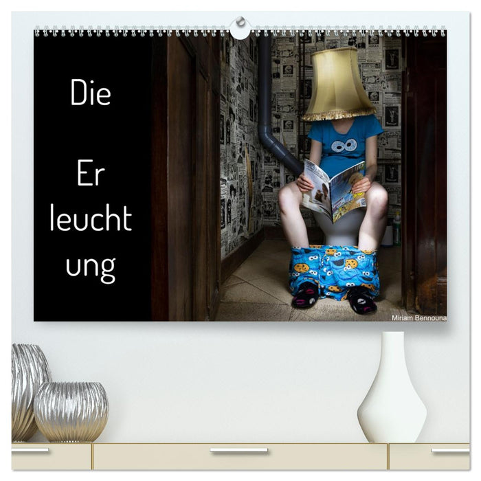 Die Erleuchtung (CALVENDO Premium Wandkalender 2026)