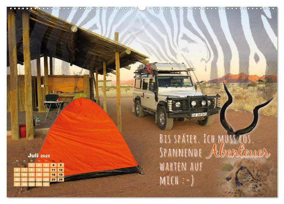 Es ist mal wieder Zeit für ein Abenteuer (CALVENDO Premium Wandkalender 2026)