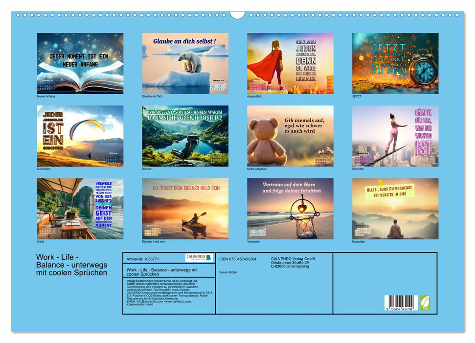 Work - Life - Balance - unterwegs mit coolen Sprüchen (CALVENDO Wandkalender 2026)