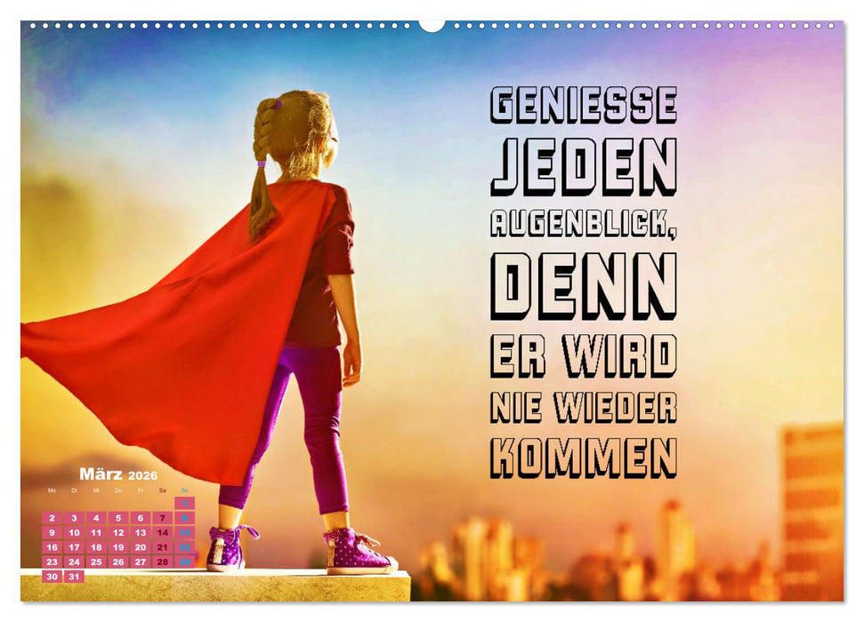 Work - Life - Balance - unterwegs mit coolen Sprüchen (CALVENDO Wandkalender 2026)