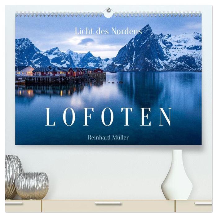 Licht des Nordens - LOFOTEN (CALVENDO Premium Wandkalender 2026)