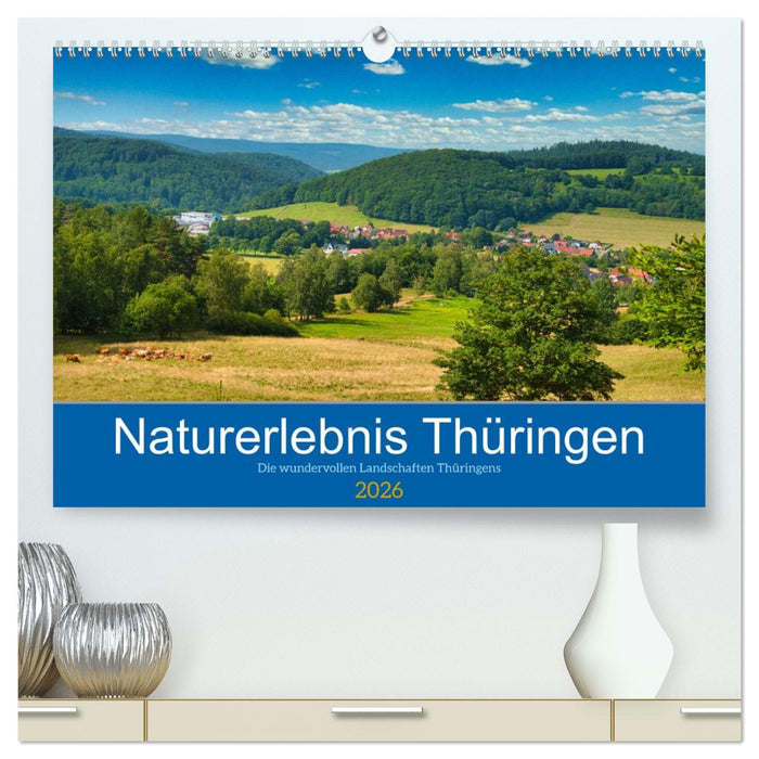 Naturerlebnis Thüringen (CALVENDO Premium Wandkalender 2026)