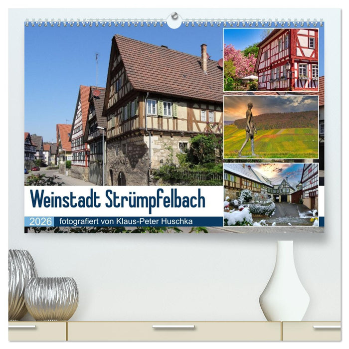Weinstadt Strümpfelbach (CALVENDO Premium Wandkalender 2026)