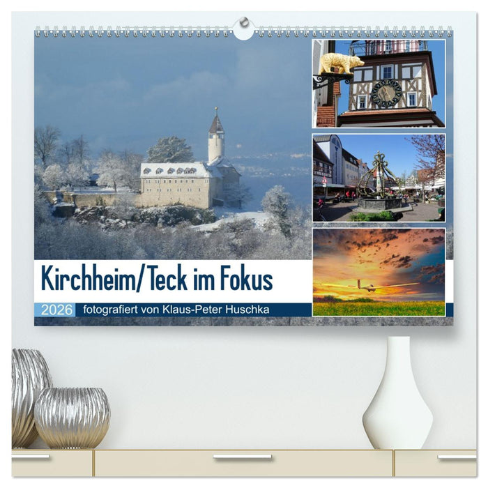 Kirchheim/Teck im Fokus (CALVENDO Premium Wandkalender 2026)