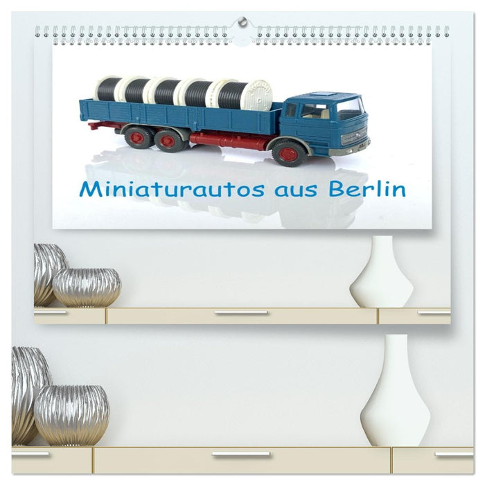 Miniaturautos aus Berlin (CALVENDO Premium Wandkalender 2026)