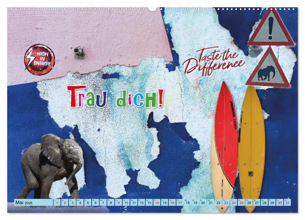 Einfach mal machen. Könnte ja gut werden. (CALVENDO Premium Wandkalender 2026)