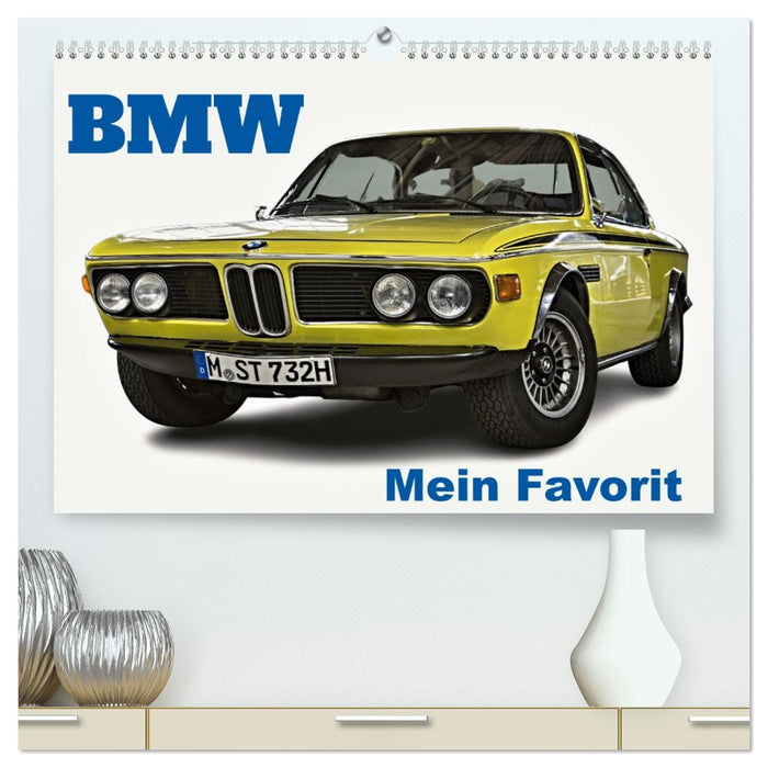 BMW Mein Favorit (CALVENDO Premium Wandkalender 2026)