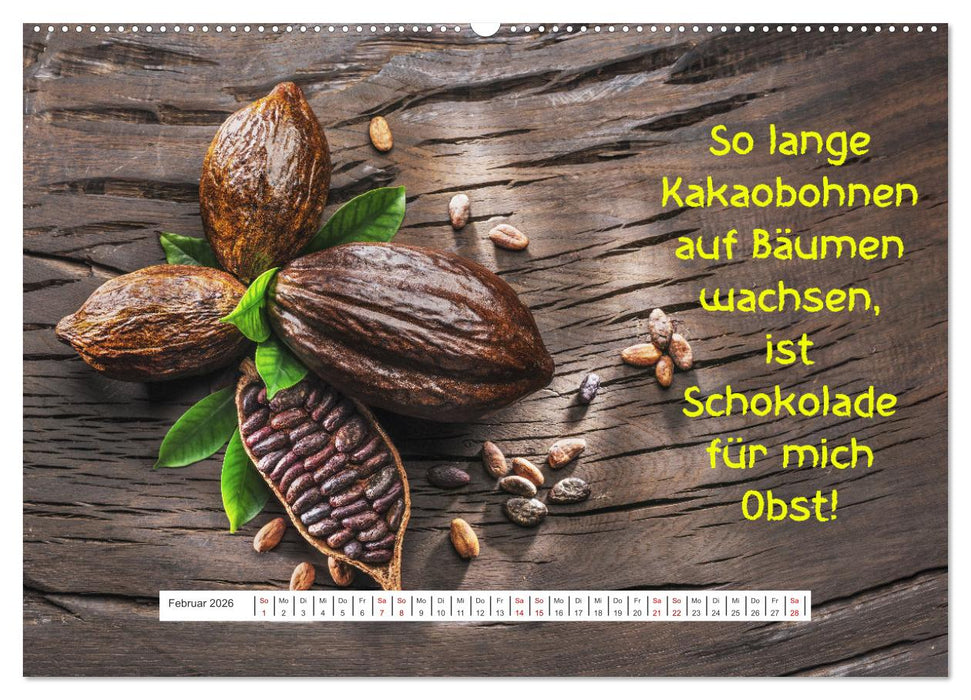 Schokoladen-Poesie (CALVENDO Premium Wandkalender 2026)