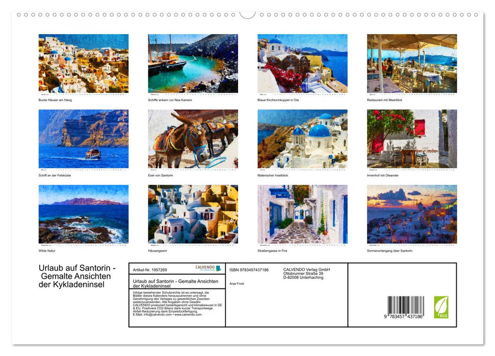 Urlaub auf Santorin - Gemalte Ansichten der Kykladeninsel (CALVENDO Premium Wandkalender 2026)