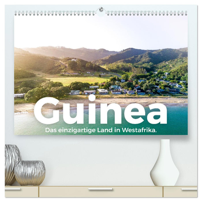 Guinea - Das einzigartige Land in Westafrika. (CALVENDO Premium Wandkalender 2026)