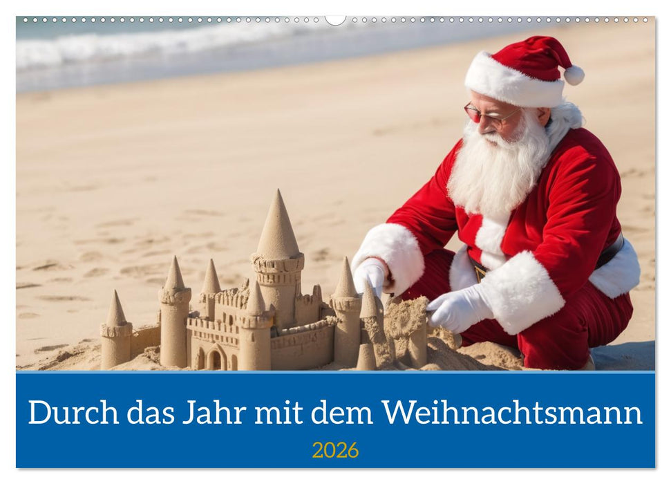 Durch das Jahr mit dem Weihnachtsmann (CALVENDO Wandkalender 2026)