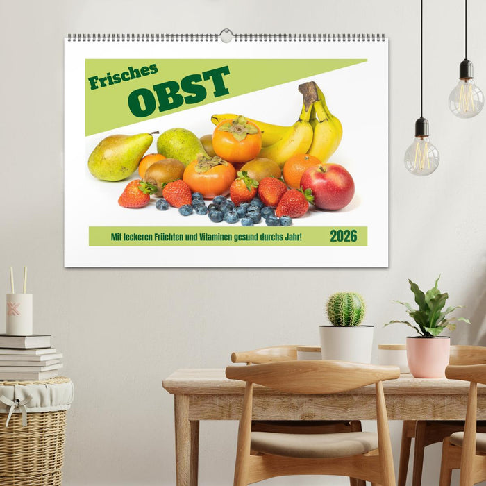 Frisches Obst - Mit leckeren Früchten und Vitaminen gesund durchs Jahr! (CALVENDO Wandkalender 2026)