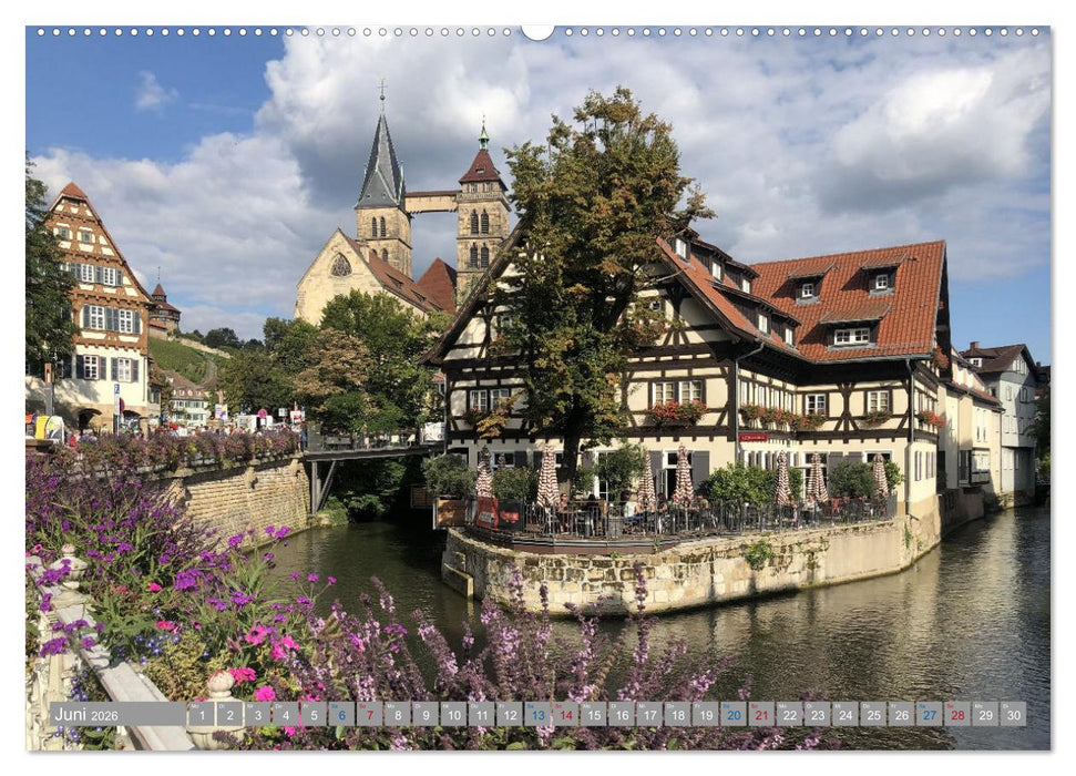Esslingen a. N., die ehemalige Reichsstadt im Blick (CALVENDO Premium Wandkalender 2026)