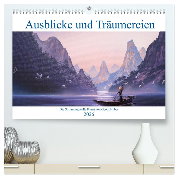 Paradise, Ausblicke und Träumereien (CALVENDO Premium Wandkalender 2026)