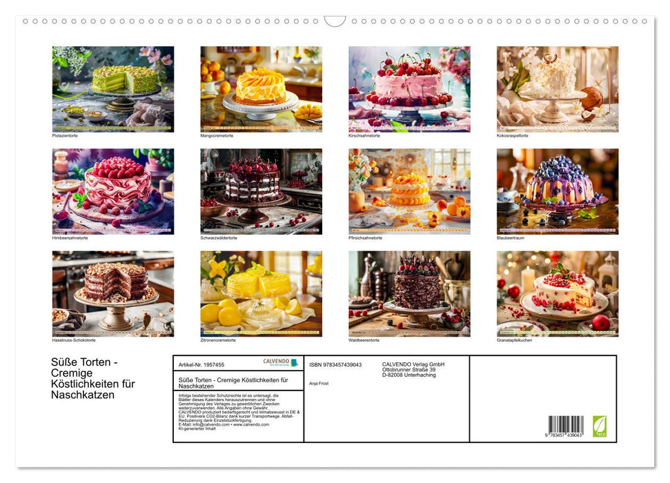 Süße Torten - Cremige Köstlichkeiten für Naschkatzen (CALVENDO Wandkalender 2026)