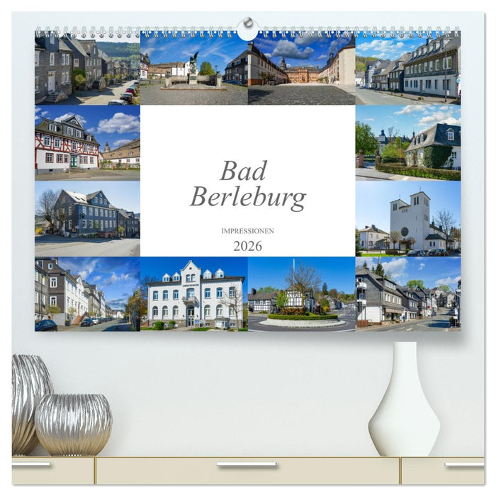 Bad Berleburg Impressionen (CALVENDO Premium Wandkalender 2026)