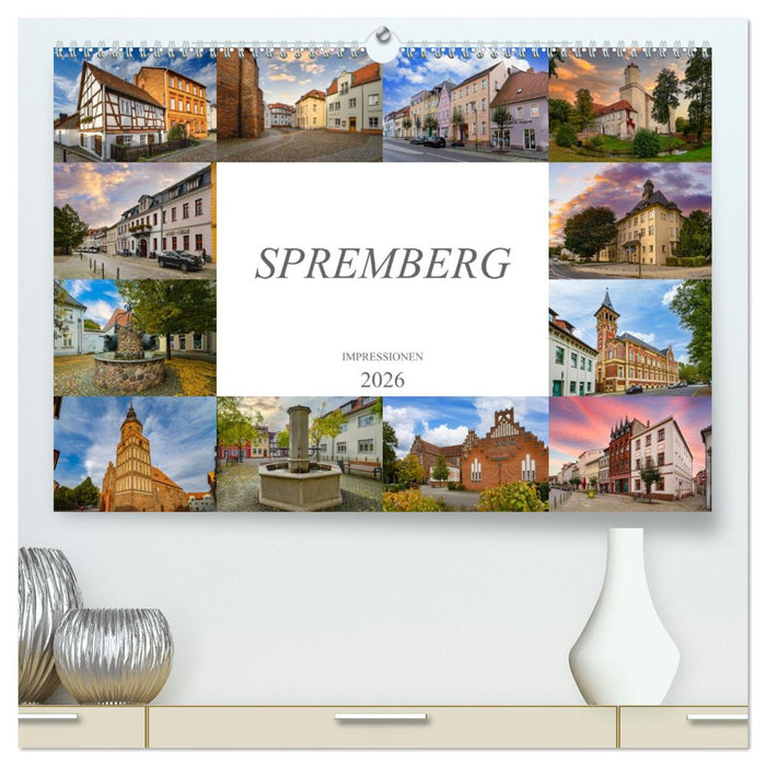 Spremberg Impressionen (CALVENDO Premium Wandkalender 2026)