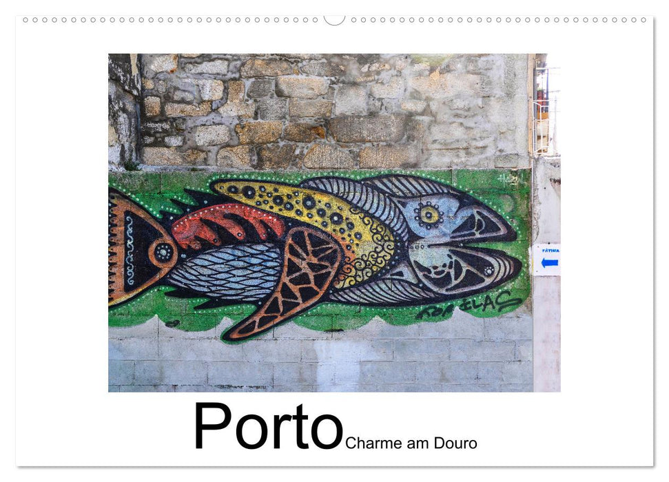 Porto - Charme am Douro (CALVENDO Wandkalender 2026)