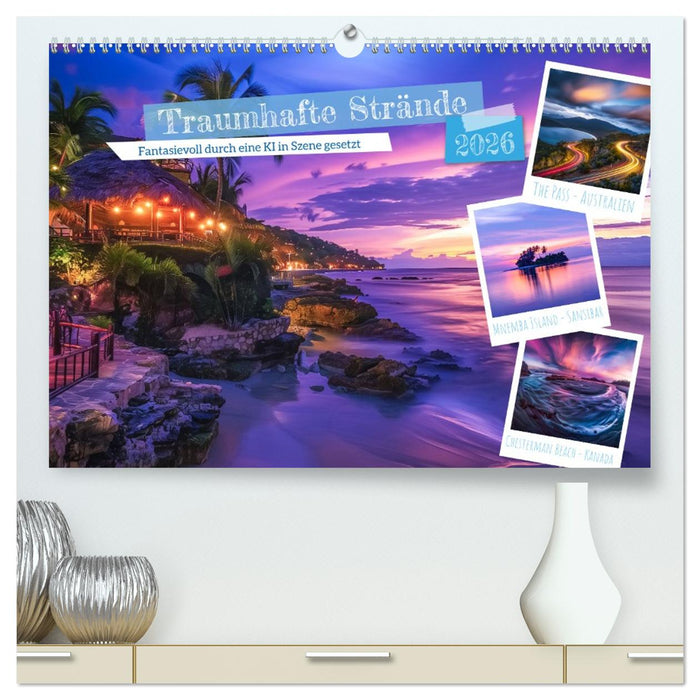 Traumhafte Strände (CALVENDO Premium Wandkalender 2026)