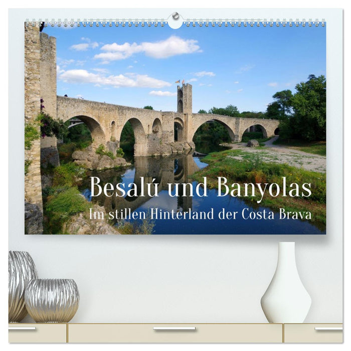 Besalú und Banyolas (CALVENDO Premium Wandkalender 2026)