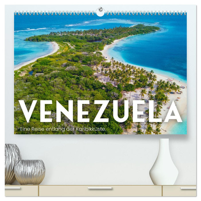 Venezuela - Eine Reise entlang der Karibikküste. (CALVENDO Premium Wandkalender 2026)
