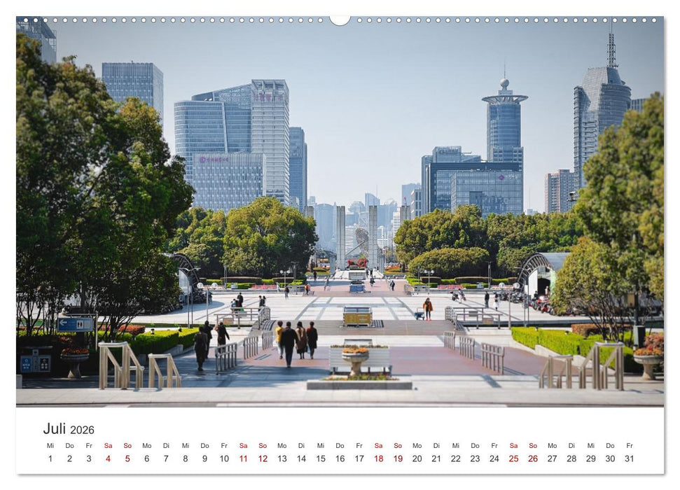 Shanghai - Eine Reise zu einer der größten Städte der Welt. (CALVENDO Premium Wandkalender 2026)