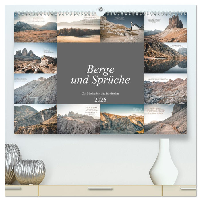 Berge und Sprüche zur Motivation und Inspiration (CALVENDO Premium Wandkalender 2026)