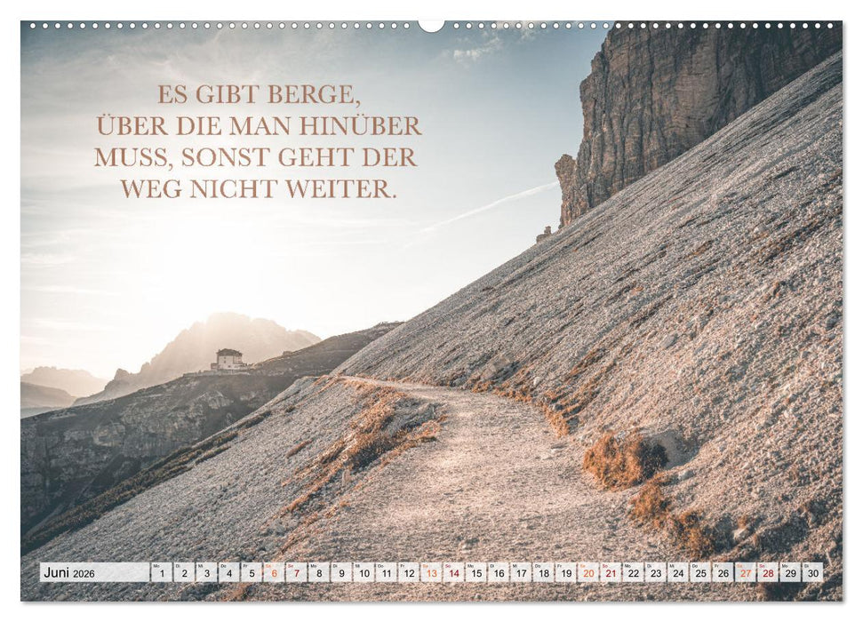 Berge und Sprüche zur Motivation und Inspiration (CALVENDO Premium Wandkalender 2026)