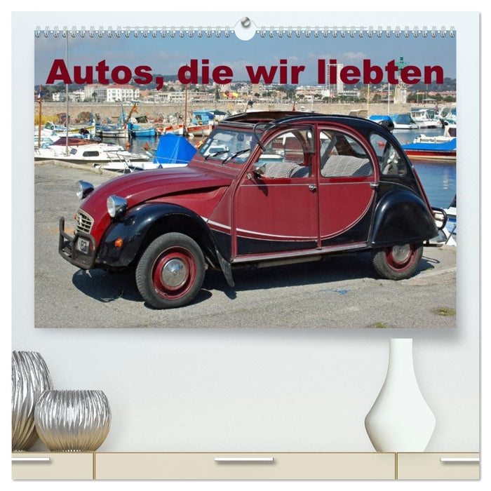 Autos, die wir liebten (CALVENDO Premium Wandkalender 2026)