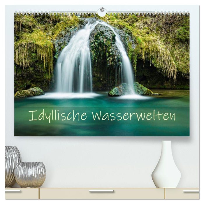 Idyllische Wasserwelten (CALVENDO Premium Wandkalender 2026)