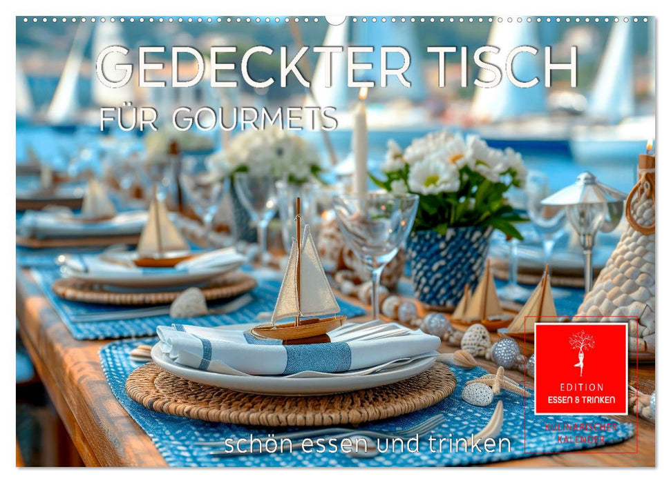 Gedeckter Tisch für Gourmets (CALVENDO Wandkalender 2026)