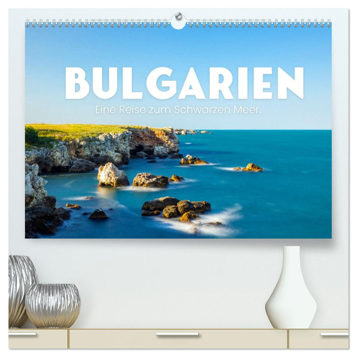 Bulgarien - Eine Reise zum Schwarzen Meer. (CALVENDO Premium Wandkalender 2026)