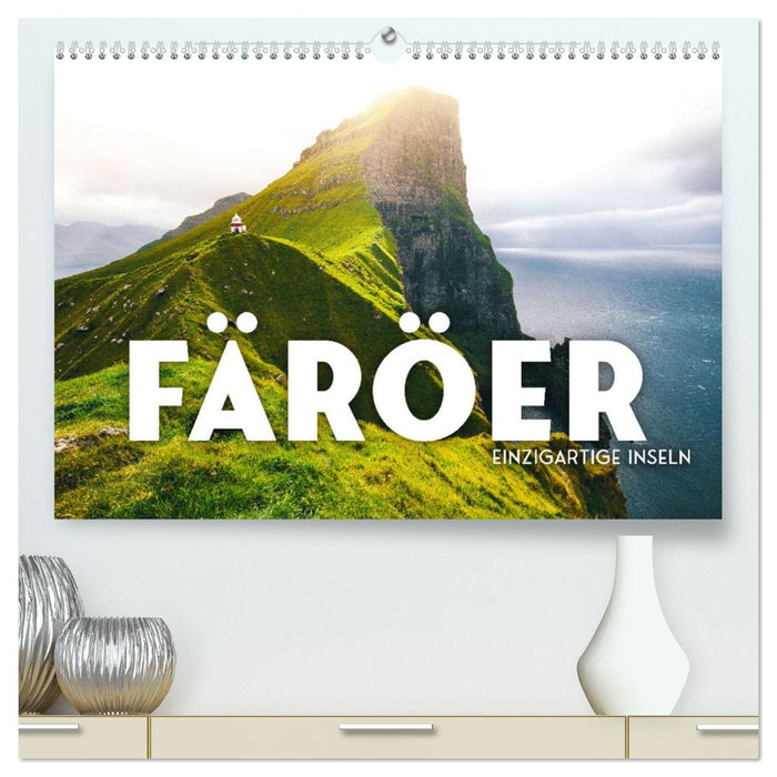 Färöer - Einzigartige Inseln (CALVENDO Premium Wandkalender 2026)